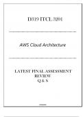 (D319) ITCL 3201 AWS Cloud Architecture - Latest FA Review Q & S 2024