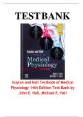 TEST BANK For Guyton and Hall Textbook of Medical Physiology, 14th Edition by John E. Hall; Michael E. Hall, Verified Chapters 1 - 86, Complete Newest Version