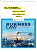 Solution Manual For Business Law: Text & Exercises, 10th Edition by Roger LeRoy Miller, William E. Hollowell, Verified Chapters 1 - 43, Complete Newest Version ISBN:9780357717417