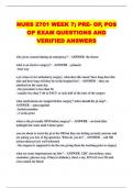 NURS 2701 WEEK 7; PRE- OP, POS OP EXAM QUESTIONS AND VERIFIED ANSWERS