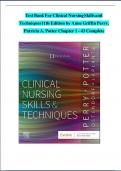 Test Bank For Clinical Nursing Skills and Techniques 11th Edition by Anne Griffin  Perry, Patricia A. Potter Chapter 1-43 Complete Guide