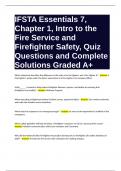 IFSTA Essentials 7, Chapter 1, Intro to the Fire Service and Firefighter Safety, Quiz Questions and Complete Solutions Graded A+