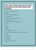 80 4th Class Power Engineering Unit B1: Lubrication and Bearings Review Quiz Questions With Well Researched Answers|24 Pages