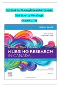 Test Bank For Nursing Research In Canada,  5th Edition by Mina Singh  Chapters 1-21