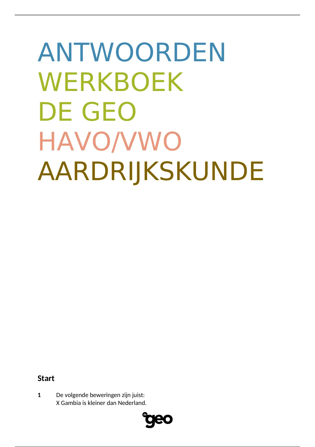 Antwoorden Aardrijkskunde De Geo Havo/Vwo 1 Hoofdstuk 3 Gambia -  Aardrijkskunde - Stuvia Nl