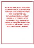  ATI PN PHARMACOLOGY PROCTORED EXAM WITH ACTUAL QUESTIONS AND COMPLETE 100%CORRECT ANSWERS WITH VERIFIED AND WELL EXPLAINEDRATIONALES ALREADY GRADED A+ BY EXPERTS |LATEST VERSION 2024 WITH GUARANTEED SUCCESS AFTER DOWNLOAD ALREADY PASSED!!!!!!! (PROVEN IT