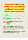 COSMETOLOGY INSTRUCTOR EXAM STUDY GUIDE | Questions and Correct Answers | Latest Update 2024/2025 | 100% PASS