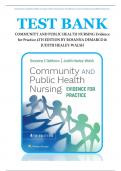 TEST BANK FOR COMMUNITY AND PUBLIC HEALTH NURSING Evidence for Practice 4TH EDITION BY ROSANNA DEMARCO & JUDITH HEALEY-WALSH | best study guide