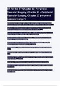 ST for the ST Chapter 23 Peripheral Vascular Surgery, Chapter 23 - Peripheral Vascular exam questions with correct answers with complete A+solution 2024/2025