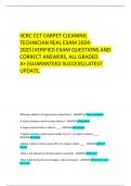   IICRC CCT CARPET CLEANING TECHNICIAN REAL EXAM 2024-2025|VERIFIED EXAM QUESTIONS AND CORRECT ANSWERS, ALL GRADED A+|GUARANTEED SUCCESS|LATEST UPDATE.