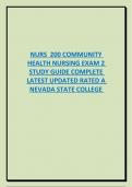 NURS 200 COMMUNITY HEALTH NURSING EXAM 2  STUDY GUIDE COMPLETE  LATEST UPDATED RATED A NEVADA STATE COLLEGE 