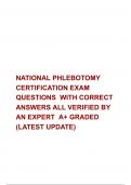 NATIONAL PHLEBOTOMY CERTIFICATION EXAM QUESTIONS  WITH CORRECT ANSWERS ALL VERIFIED BY AN EXPERT  A+ GRADED (LATEST UPDATE)