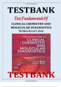 Test bank for tietz fundamentals of clinical chemistry and molecular diagnostics 7th edition by carl a burtis