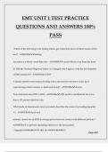 EMT UNIT 1 TEST PRACTICE QUESTIONS AND ANSWERS 100% PASS