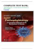 COMPLETE TEST BANK: Applied Pathophysiology: A Conceptual Approach to the Mechanisms of Disease 3rd Edition by Carie Braun  Latest Update.