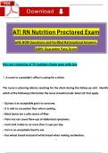 (2023 / 2024) RN ATI Nutrition Proctored (Version 1, 2, & 3 Exam) with NGN Questions and Verified Rationalized Answers, 100% Guarantee Pass