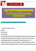 (2023 / 2024) RN Nutrition Proctored ATI Exam with Questions and Verified Rationalized Answers, 100% Guarantee Pass