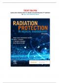 TESTBANK For Radiation Protection in Medical Radiography 9th Edition By Mary Alice Statkiewicz Sherer, Paula J. || Updated 2024|2025