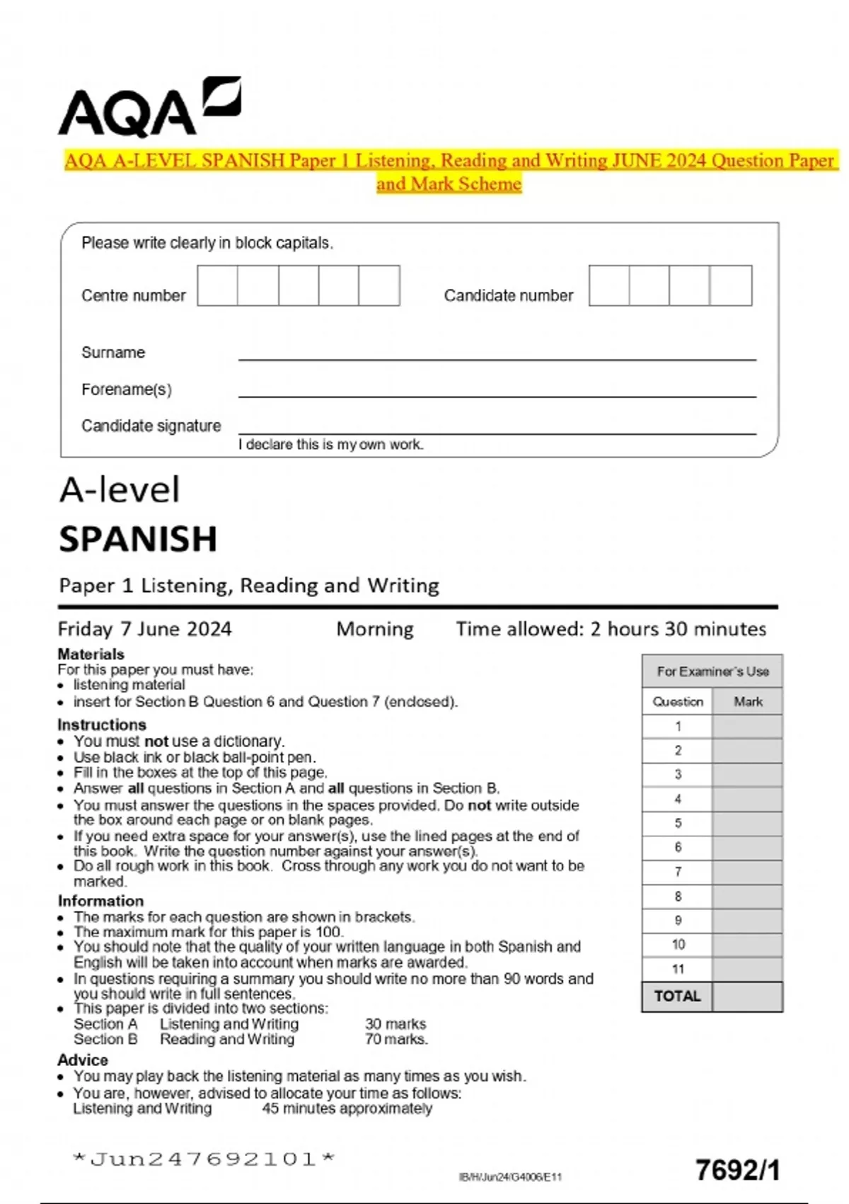 AQA ALEVEL SPANISH Paper 1 Listening, Reading and Writing JUNE 2024