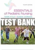 TEST BANK For Essentials of Pediatric Nursing| 4th Edition| By Kyle Carman | All Chapters Included| Verified Answers | New Update