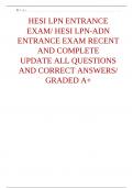 HESI LPN-ADN ENTRANCE EXAM RECENT AND COMPLETE UPDATE ALL QUESTIONS AND CORRECT ANSWERS GRADED A+