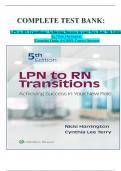 COMPLETE TEST BANK:  LPN to RN Transitions: Achieving Success in your New Role 5th Edition by Nicki Harrington  |Complete Guide A+|100% Correct Answers.