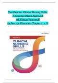 Test Bank for Clinical Nursing Skills: A Concept-Based Approach 4th Edition Pearson Education (Newest Edition 2022/2023) ISBN-9780136909811