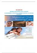 TEST BANK FOR MATERNAL CHILD NURSING CARE, 7TH EDITION