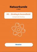 H5 – Straling & Gezondheid: Ioniserende Straling | Samenvatting Natuurkunde (Newton)