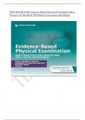 TEST BANK FOR Evidence-Based Physical Examination Best Practices for Health & Well-Being Assessment 2nd Edition