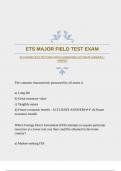 ETS MAJOR FIELD TEST EXAM WITH GUARANTEED ACCURATE ANSWERS |VERIFIED