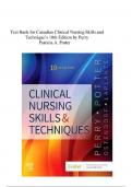 Test Bank For Canadian Clinical Nursing Skills And Technique’s 10th Edition By Perry Patricia A. Potter|| RECENT UPDATE 2024