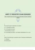 ARRT CT REGISTRY EXAM 20242025 WITH GUARANTEED ACCURATE ANSWERS |VERIFIED