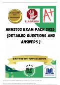 HRM3703 EXAM PACK 2025  {DETAILED QUESTIONS AND ANSWERS }