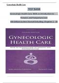 Test Bank for Gynecologic Health Care 4th Edition by Kerri Durnell Schuiling: A+ guide.