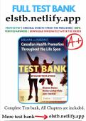 TEST BANK For Edelman and Kudzma's Canadian Health Promotion Throughout the Life Span, 1st Edition by Dames & Tyerman, All 25 Chapters Covered, Verified Latest Edition, ISBN: 9781771722254