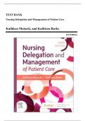 Test Bank - Nursing Delegation and Management of Patient Care, 3rd Edition (Motacki, 2023), Chapter 1-20 | All Chapters