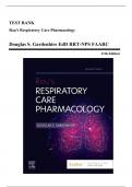 Test Bank - Rau’s Respiratory Care Pharmacology, 11th Edition (Gardenhire, 2024), Chapter 1-23 | All Chapters