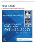 Test Bank For Comprehensive Radiographic Pathology, 8th Edition by Ronald L. Eisenberg|9780443121142|All Chapters 1-12|LATEST