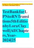 Test Bank for LPN to RN Transitions 5th Edition by Lora Claywell, All Chapters FULLY COVERED  1-18|Complete Guide A+ latest test bank with questions and correct answers. 