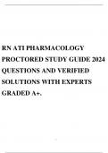 RN ATI PHARMACOLOGY PROCTORED STUDY GUIDE 2024 QUESTIONS AND VERIFIED SOLUTIONS WITH EXPERTS GRADED A+.