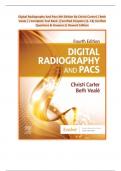 Digital Radiography And Pacs 4th Edition By Christi Carter|| Beth Veale || Complete Test Bank ||Verified Chapters (1- 13) Verified Questions & Answers|| Newest Edition