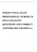 NUR2571 FINAL EXAM PROFESSIONAL NURSING II FINAL EXAM PN2 QUESTIONS AND CORRECT ANSWERS 2025 GRADED A+.