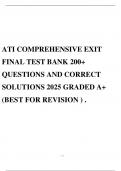 ATI COMPREHENSIVE EXIT FINAL TEST BANK 200+ QUESTIONS AND CORRECT SOLUTIONS 2025 GRADED A+ (BEST FOR REVISION ) .