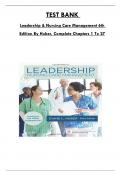 Test Bank For Leadership & Nursing Care Management 6th Edition By Huber, Consists of 27 Complete Chapters, ISBN: 978-0323389662