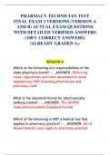 PHARMACY TECHNICIAN TEST  FINAL EXAM 2 VERSIONS (VERSION A  AND B) ACTUAL EXAM QUESTIONS WITH DETAILED VERIFIED ANSWERS  (100% CORRECT ANSWERS)  /ALREADY GRADED A+