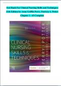 Test Bank For Clinical Nursing Skills and Techniques  11th Edition by Anne Griffin Perry, Patricia A. Potter  Chapter 1 - 43 Complete