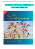 Test Bank For Child Development 9th Edition by  Laura E. Berk Chapters 1 - 15 Newest Updates