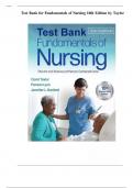 Test Bank For Fundamentals of Nursing 10th Edition By Carol R Taylor; Pamela Lynn; Jennifer Bartlett,  Chapter 1-47 Covered ||Complete  A+ Guide