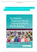 Test Bank For Foundations for Population Health in Community Public Health Nursing 5th Edition by Marcia Stanhope, Jeanette Lancaster Chapter 1-32 Complete Guide A+